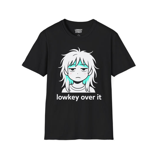 Lowkey Over It T-Shirt (cyan accent)