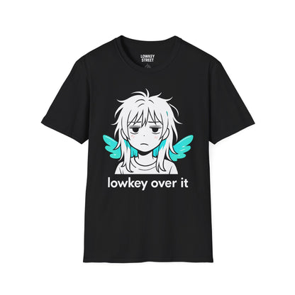 Lowkey Over It T-Shirt Angel Wings