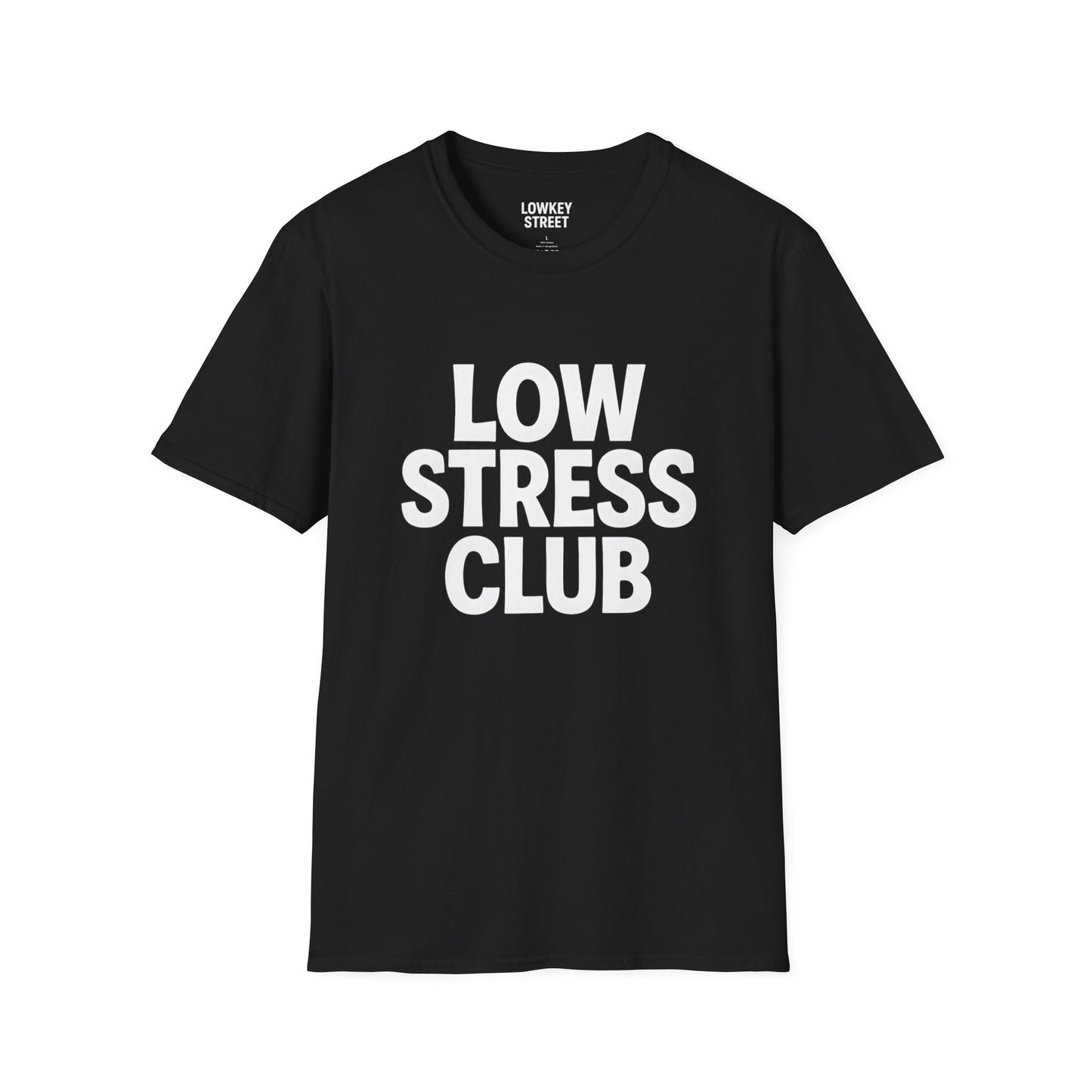 Low Stress Club T-Shirt