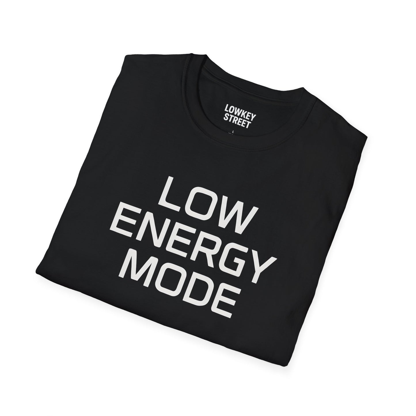 Low Energy Mode T-Shirt