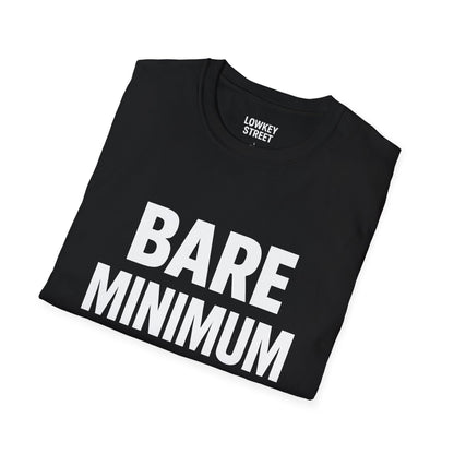 BARE MINIMUM T-SHIRT