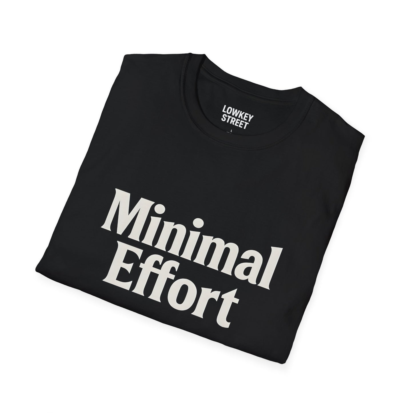 Minimal Effort T‑Shirt