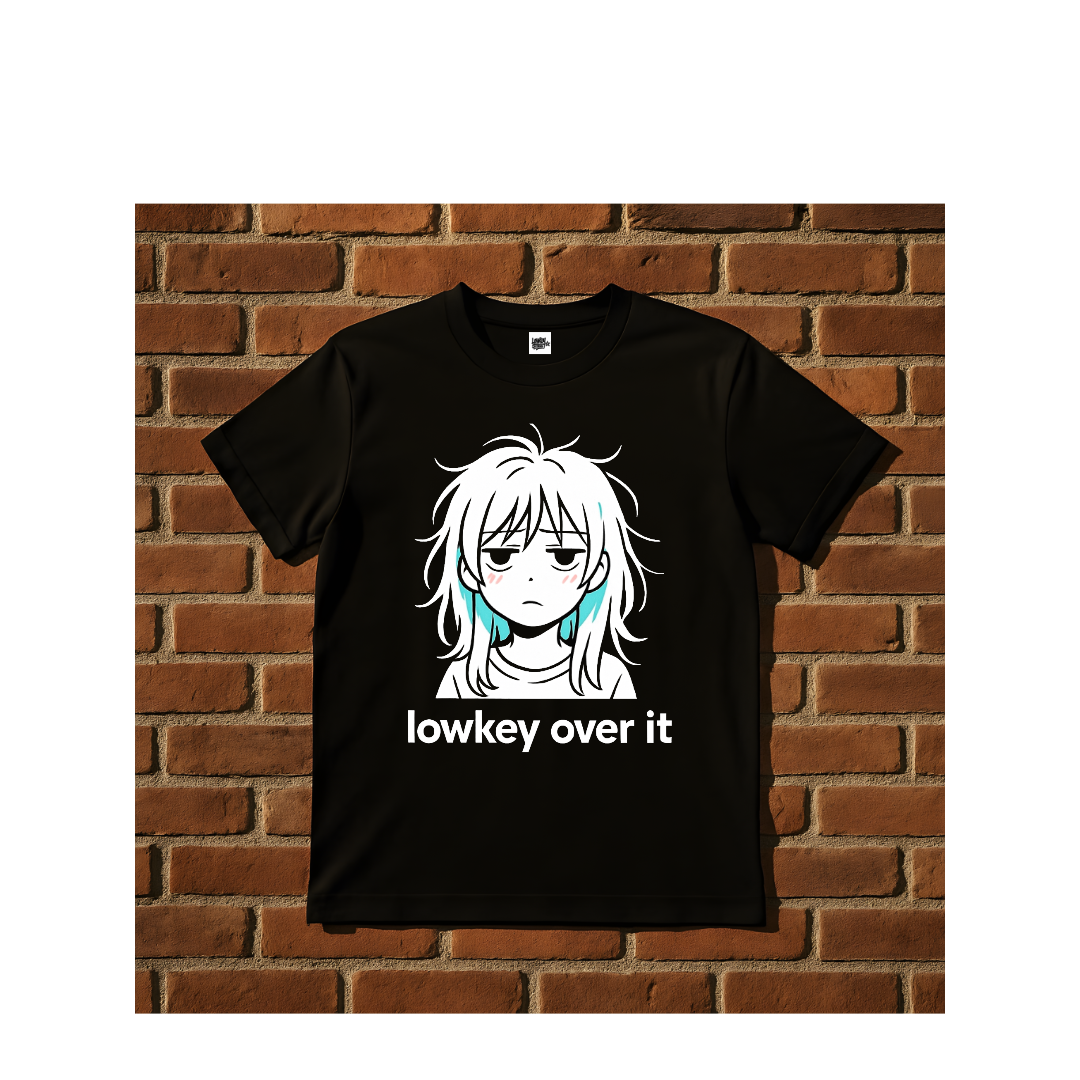 Lowkey Over It Anime Tee — Moody Girl Graphic T-Shirt