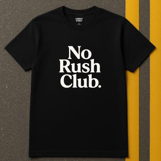 No Rush Club T-Shirt