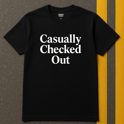 Casually Checked Out T-Shirt