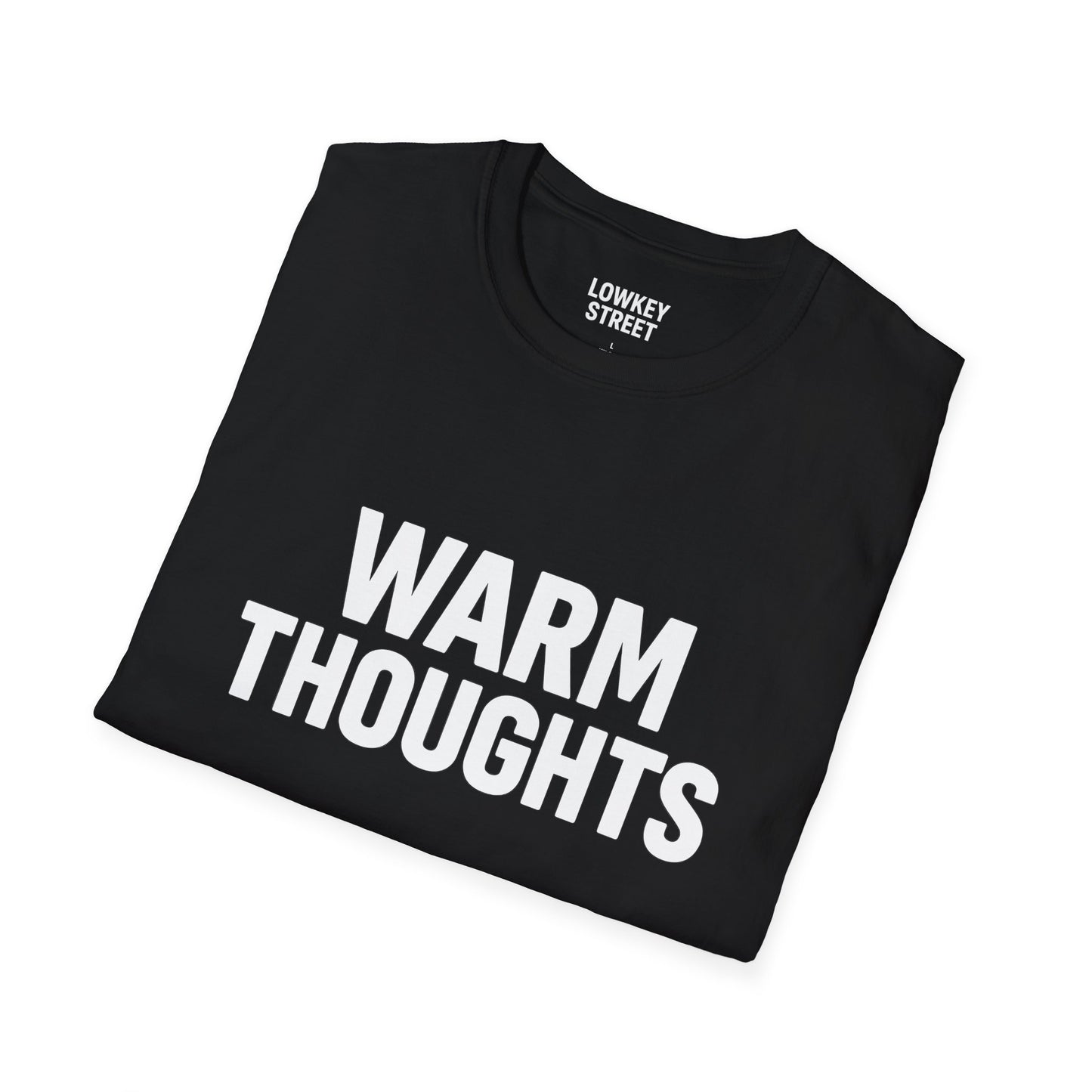 Warm Thoughts T-Shirt