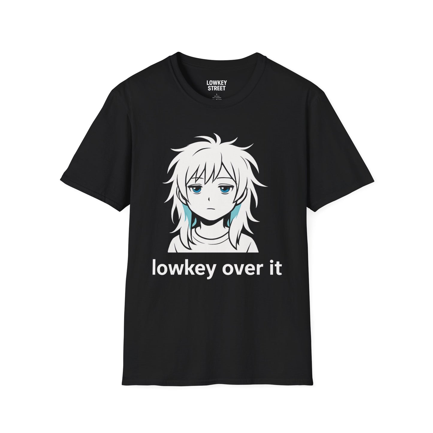 Lowkey Over It T-Shirt Dreamy