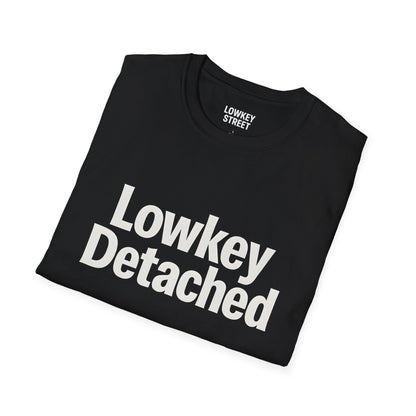 Lowkey Detached T-Shirt