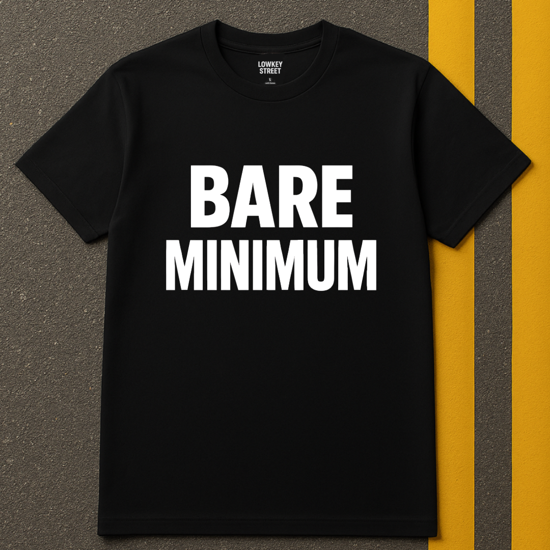 BARE MINIMUM T-SHIRT